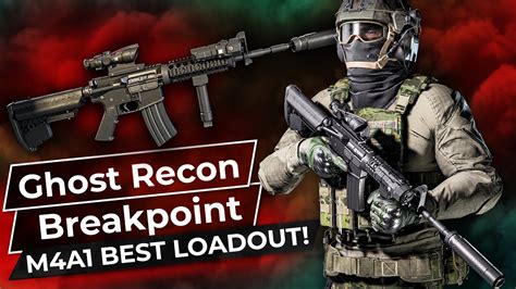Best M4a1 Loadout Blueprint Location Ghost Recon Breakpoint Youtube