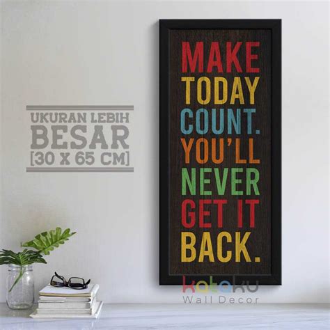 Jual Poster Motivasi Hiasan Dinding Wall Decor Quotes Make Today