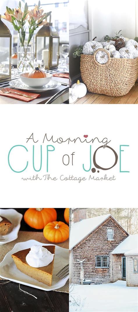 A Morning Cup Of Joe Linky Party With Diy Features The Cottage