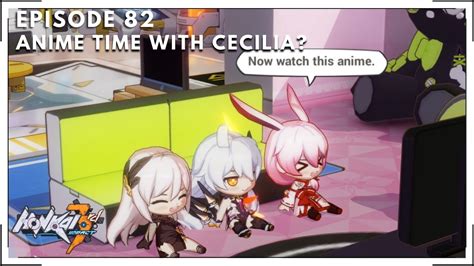 Honkai Impact 3 Chibi Dorm Episode 82 But Theresa Wants Cecilia To