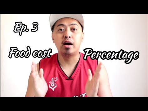 We'll be using food cost percentage to calculate the price of each menu item, so keep this equation in mind as you read on. FOOD COSTING(EP. 3 FOOD COST PERCENTAGE) - YouTube