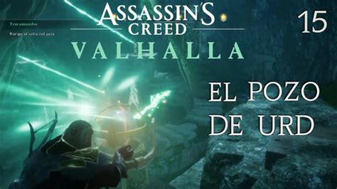 Assassins Creed Valhalla Capitulo El Pozo De Urd Youtube My XXX Hot Girl
