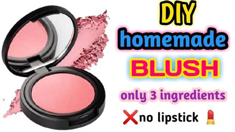 How To Make Blush At Homediy Homemade Blush Blush Without Lipstick