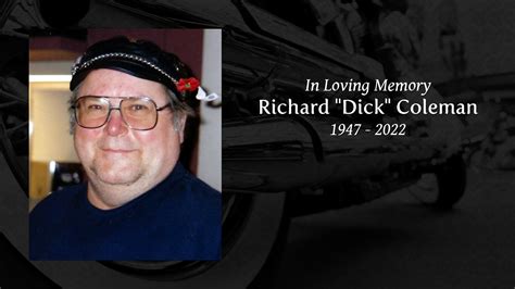 Richard Dick Coleman Tribute Video