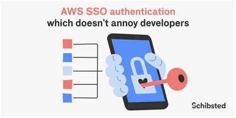 Aws Sso Authentication Which Doesnt Annoy Developers Schibsted Tech