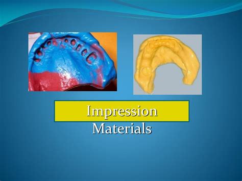 PPT - Impression Materials PowerPoint Presentation, free download - ID ...