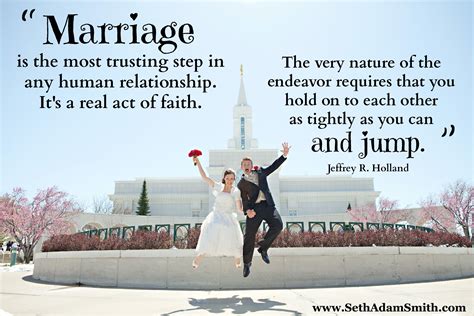 Lds Quotes On Love And Marriage Zandra Brogan