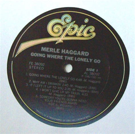 Merle Haggard Going Where The Lonely Go Used Vinyl High Fidelity