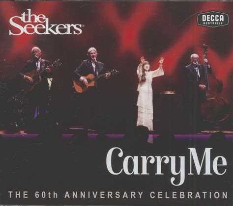 The Seekers Cd Carry Me The 60th Anniversary Celebration 3 Cd
