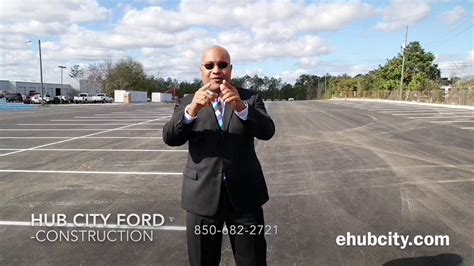 Hub City Ford Crestview Fl New Lot Contsruction Youtube