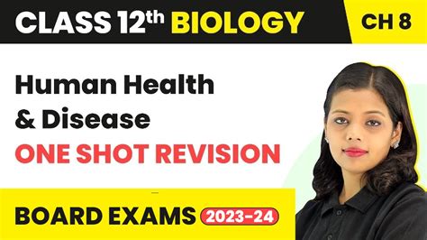 Class 12 Biology Chapter 8 Human Health And Disease One Shot Revision
