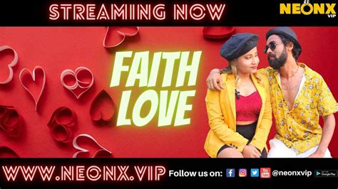 Faith Love 2022 Neonx Vip Originals Hindi Uncut Sex Video