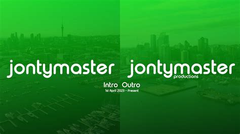 Brand New Jontymaster Intro And Outro 1st April 2023 Present Youtube
