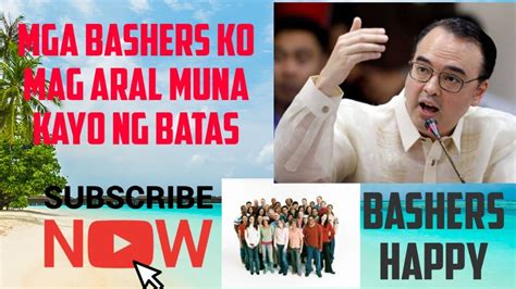 House Speaker Alan Peter Cayetano Bashers Mag Aral Muna Kayo Ng Batas