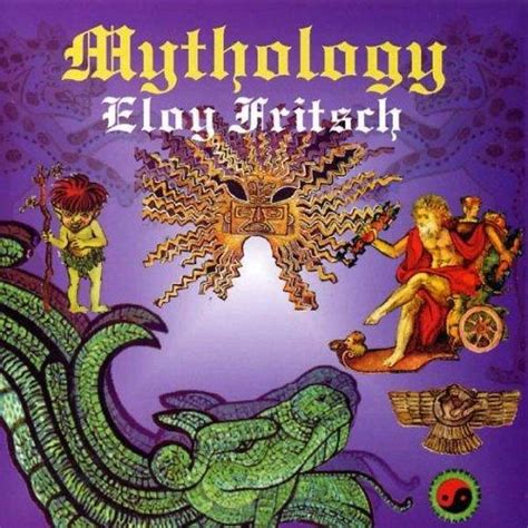 Mythology By Eloy Fritsch Album Progressive Electronic Reviews