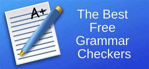 Here are the best grammar apps for android! The Best Free Grammar Checker And Grammar Corrector Tools