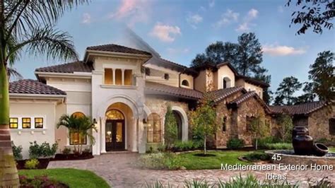 45 Mediterranean Exterior Home Ideas Youtube