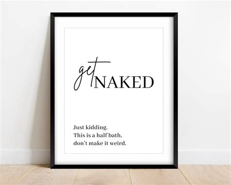 Get Naked Half Bath Sign Printable Wall Art Funny Bathroom Sign Bathroom Decor Half Bath
