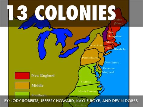 13 Colonies By Kaylie Roye