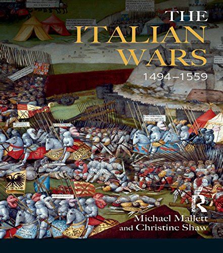 Ebook The Italian Wars 1494 1559 War State And Society In Early