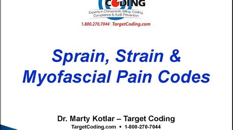 Target Coding Best Sprain Strain And Myofascial Codes Youtube
