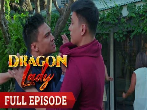 Dragon Lady Full Episode 109 Dragon Lady Home Full