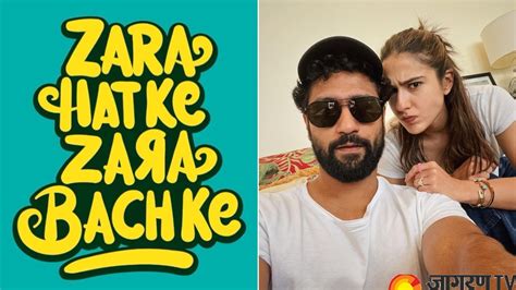 Zara Hatke Zara Bachke Trailer Out Watch Vicky Kaushal And Sara Ali Khan Playing A Married