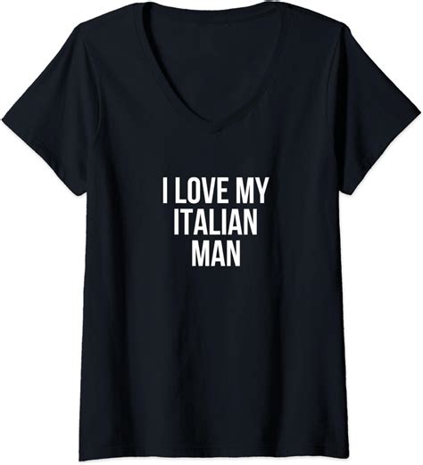 Womens I Love My Italian Man V Neck T Shirt Clothing Shoes And Jewelry