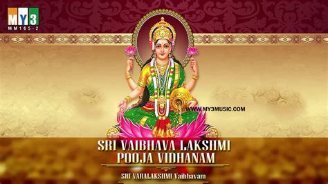 Vaibhava lakshmi puja is done during vaibhava lakshmi vrat. 165 SRI VARALAKSHMI Vaibhavam 02 SRI VAIBHAVA LAKSHMI ...