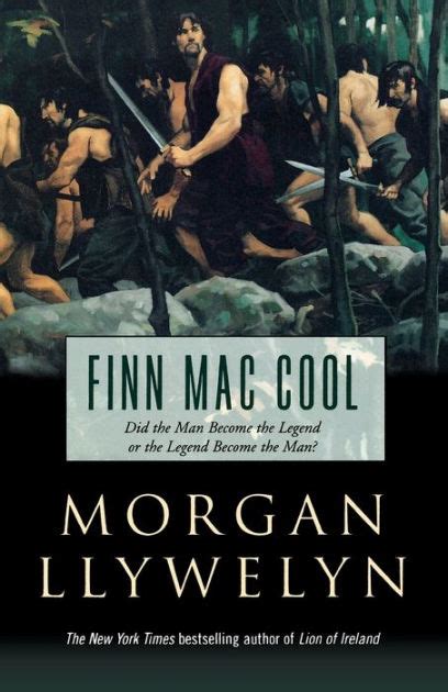 Finn Mac Cool By Morgan Llywelyn Hardcover Barnes And Noble