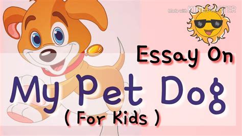 Essay My Pet Dog 20 Lines Essay In English On My Pet Animal Youtube