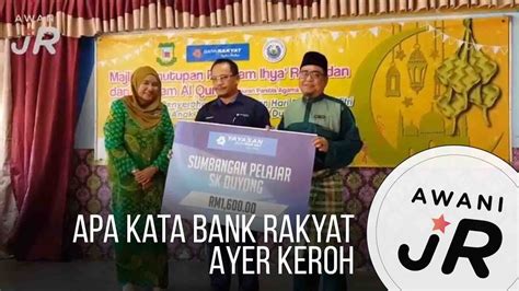 Последние твиты от bank rakyat (@mybankrakyat). #AWANIJr: Apa Kata Bank Rakyat Ayer Keroh - YouTube