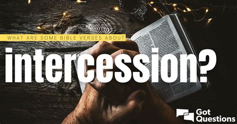 What Are Some Bible Verses About Intercession