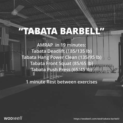 Tabata Barbell Workout Crossfit Benchmark Wod Wodwell Barbell