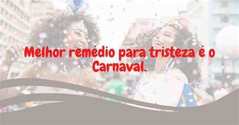 Frase De Carnaval 2023