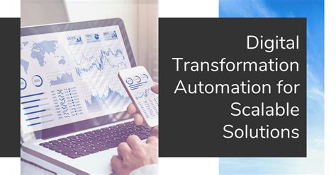 Using Digital Transformation Automation For Scalable Solutions Skyterra