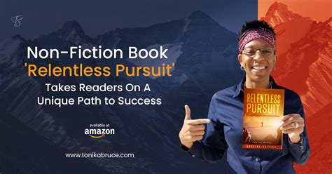 Non-Fiction Book 'Relentless Pursuit' - TONIKA BRUCE