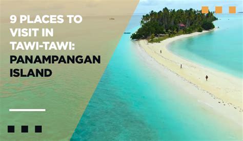 9 Places To Visit In Tawi Tawi A Personal Perspective