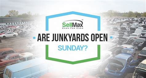 Check spelling or type a new query. Find Junkyards Open On Sunday And Salvage Yards