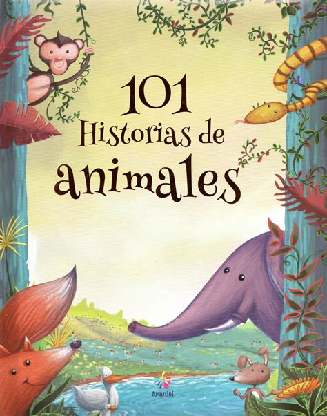 101 Historias De Animales Francois Keyser Comprar Libro 9788494671005