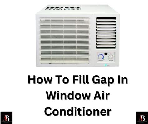 How To Fill Gap In Window Air Conditioner Appliances Bank