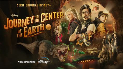 ‘journey To The Center Of The Earth Series Arrives On Disney ~ Daps Magic