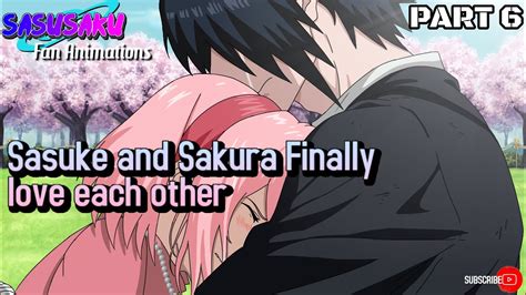 Sasusaku Fan Animation Sasuke And Sakura Finally Love Each Other