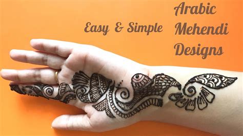 Easy And Simple Arabic Henna Mehendi Designs For Hands For Beginners