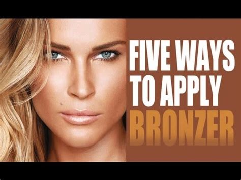 When applying bronzer, think of where the sun would naturally hit your face—namely the high points, very gently down the and just so you know: 5 DIFFERENT WAYS TO APPLY BRONZER (SUMMER GLOW TUTORIAL ...
