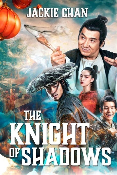 The Knight Of Shadows Between Yin And Yang Film 2019