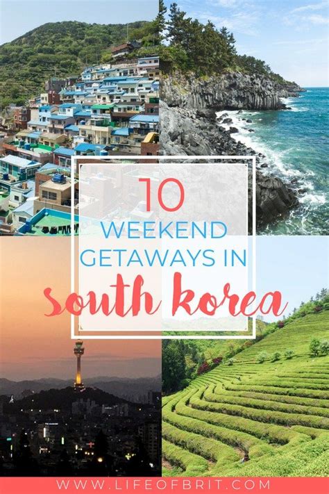 The 10 Best Weekend Trips In South Korea Life Of Brit Best Weekend