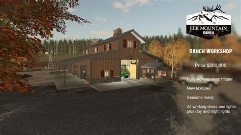 Ls Elk Mountain Ranch Workshop V Farming Simulator Mod
