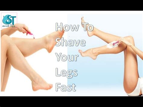 How To Shave Your Legs Fast Best Way To Shave Legs Youtube
