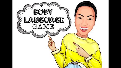 Body Language Game Youtube